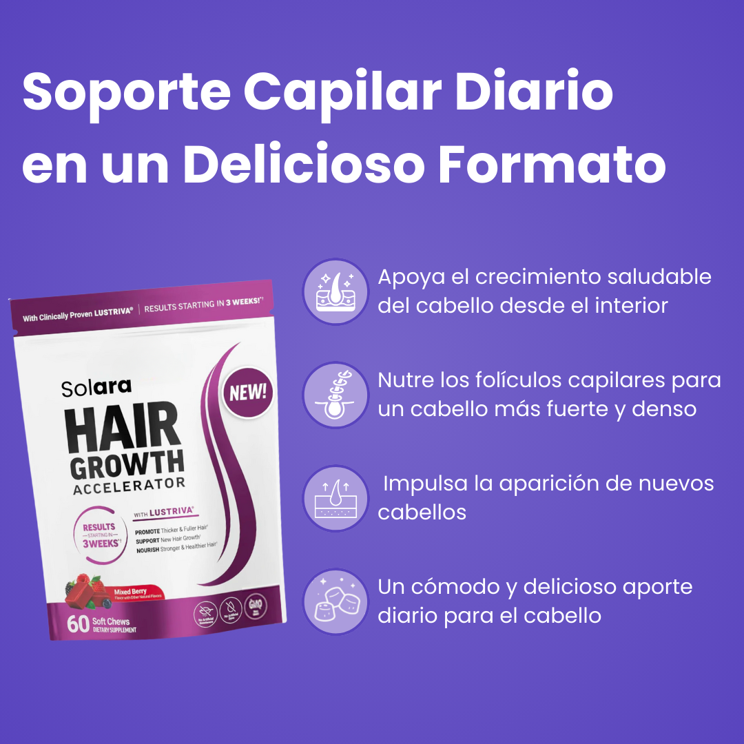 Masticables Para el Crecimiento del Cabello / Solara™